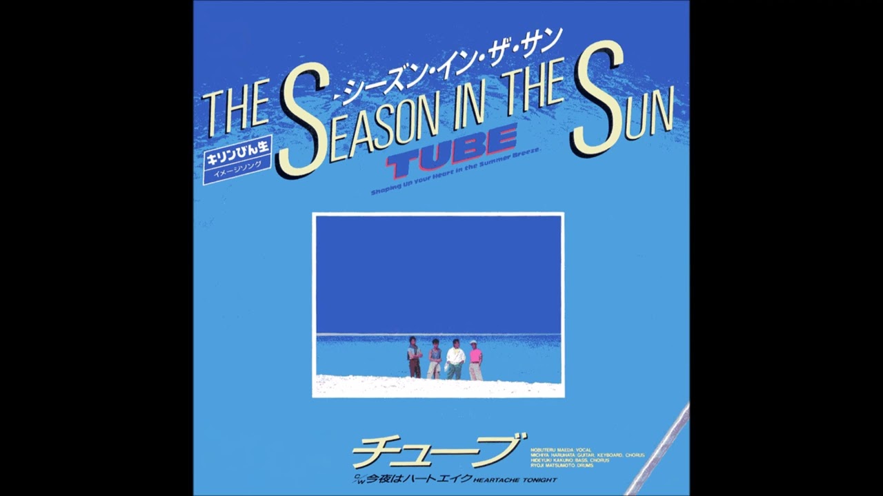 TUBE - The Season In The Sun - YouTube