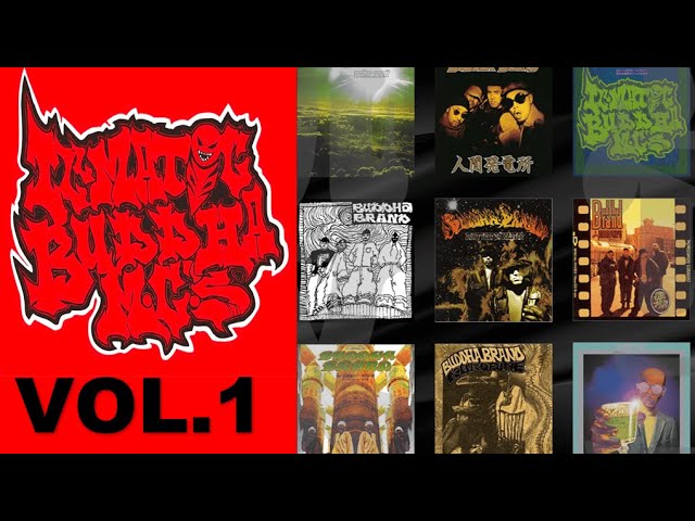 ブッダブランド(BUDDHA BRAND)MIX VOL.1 - YouTube