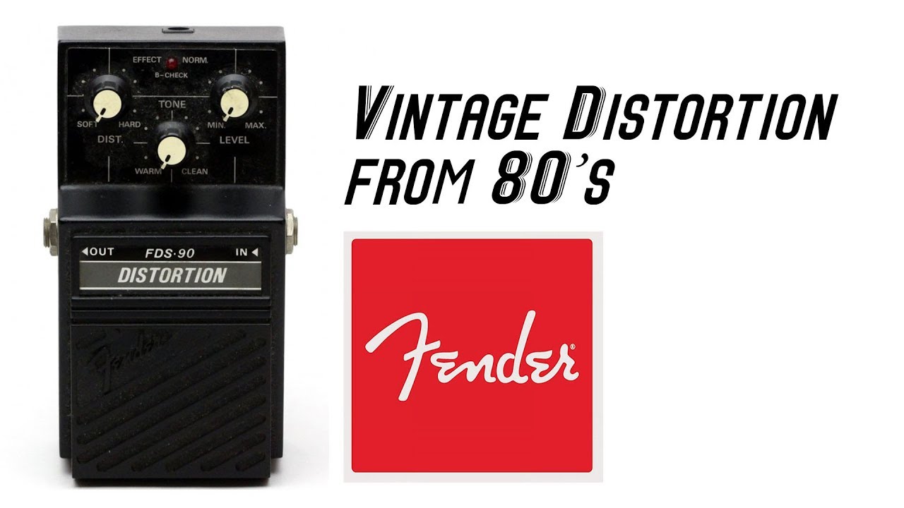Fender FDS-90 Vintage Distortion - YouTube