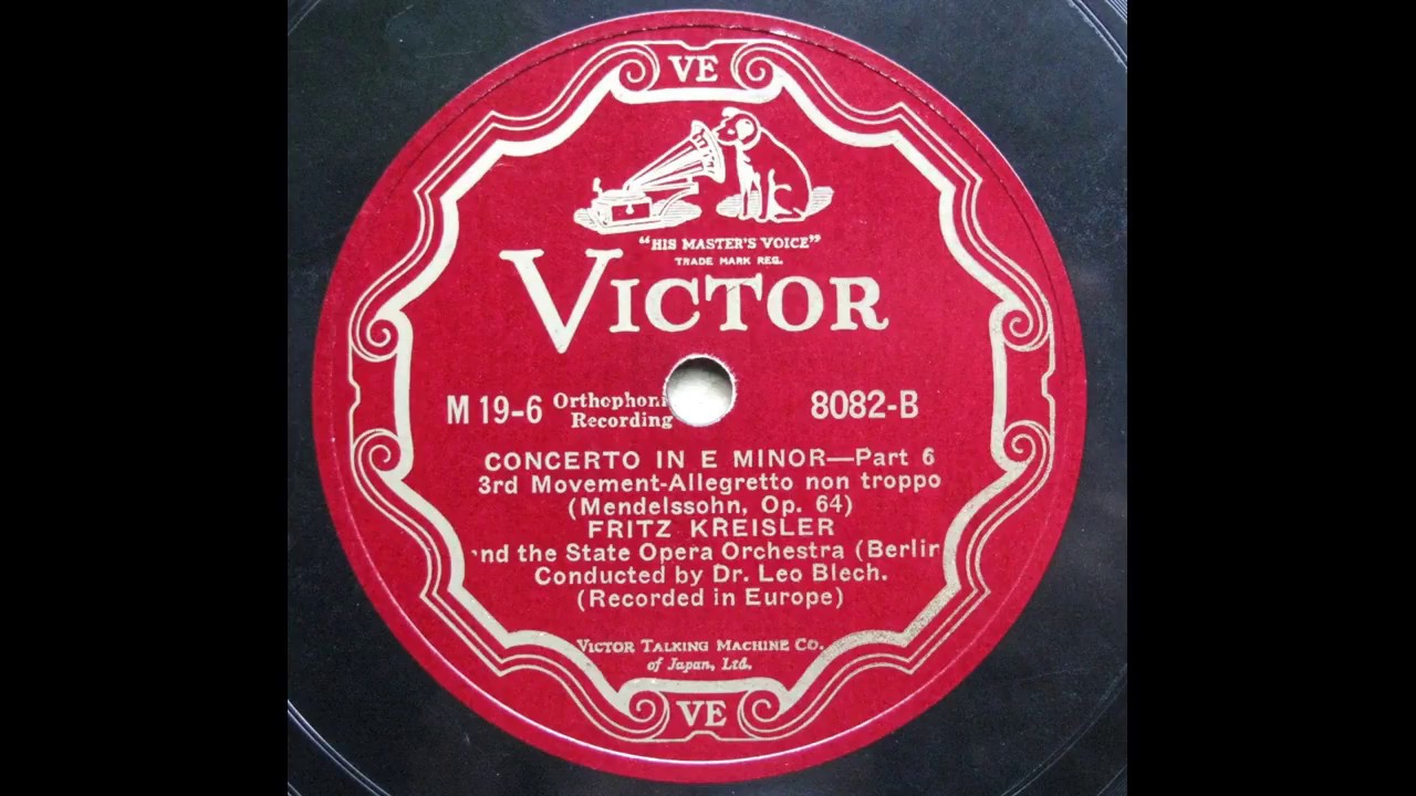 Fritz Kreisler - Mendelssohn : Violin Concerto e-moll Op.64 (1926