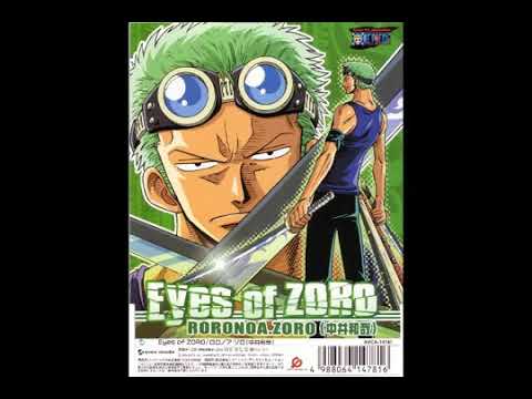 ロロノア・ゾロ ～Eyes of ZORO～ - YouTube