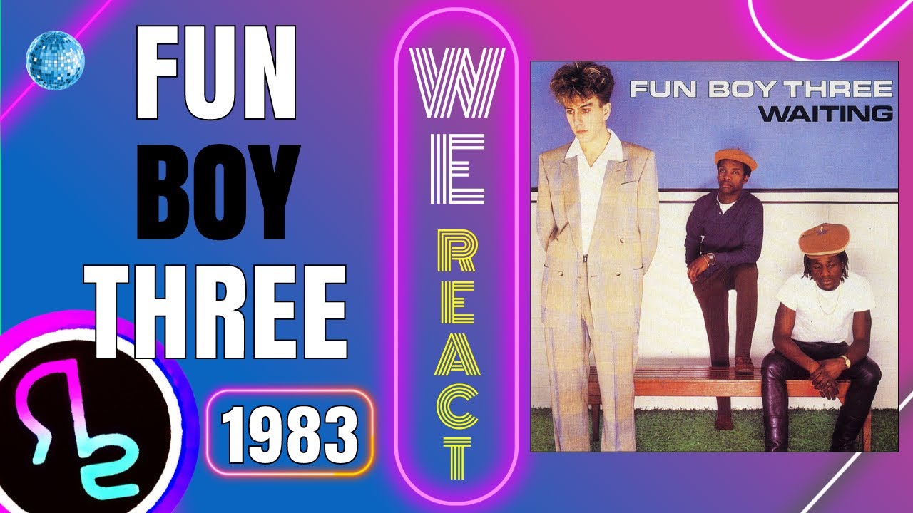 We React To Fun Boy Three / Terry Hall - Our Lips Are Sealed - YouTube