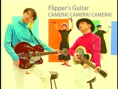 Flipper's Guitar / CAMERA! CAMERA! CAMERA! -A.M.R. more GP mix