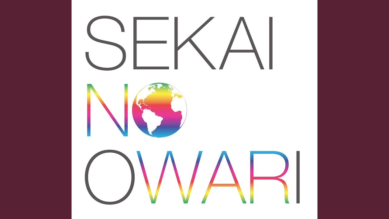 EARTH Album - Sekai No Owari (Official Audio) - YouTube