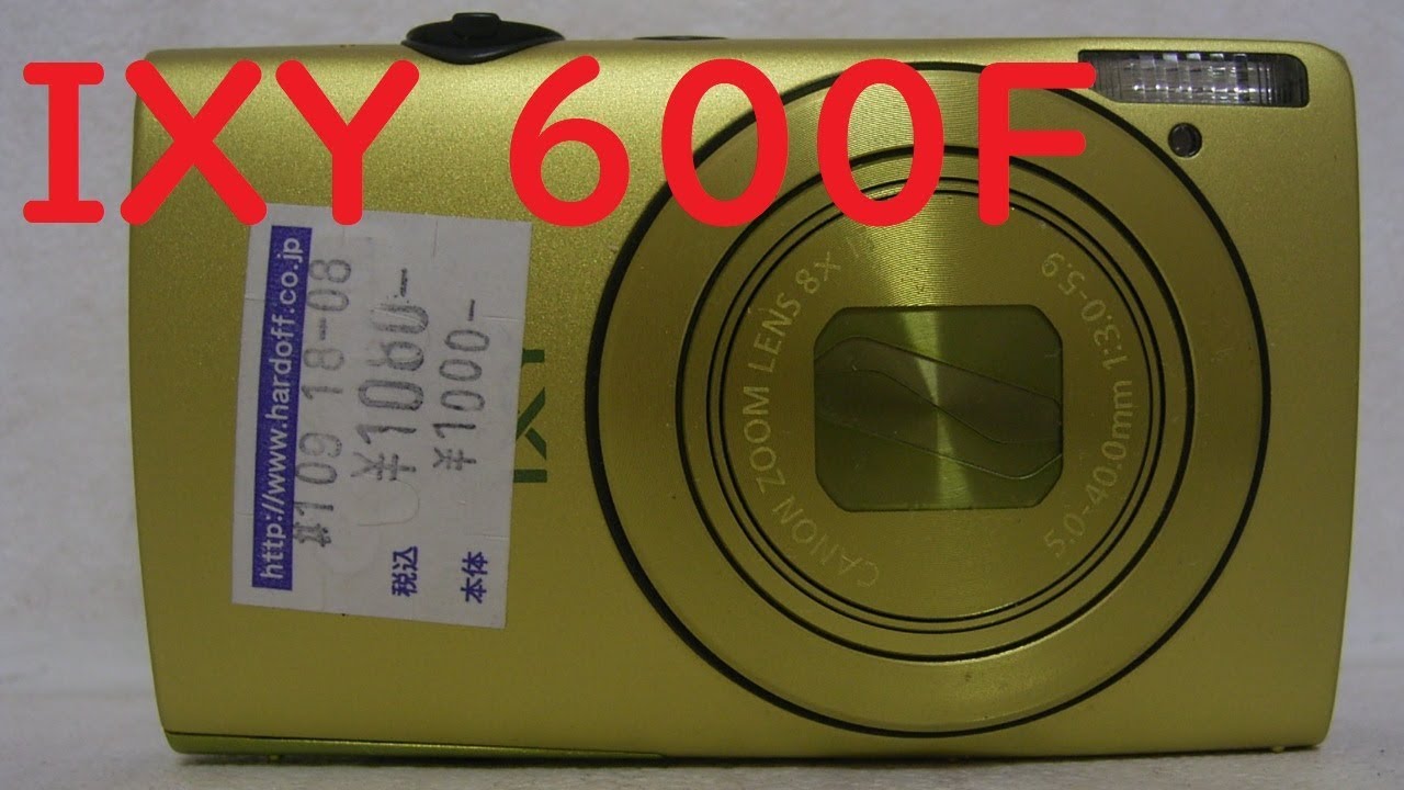 ジャンクデジカメ#48】キヤノン IXY 600F 2011年発売の8倍ズーム - YouTube