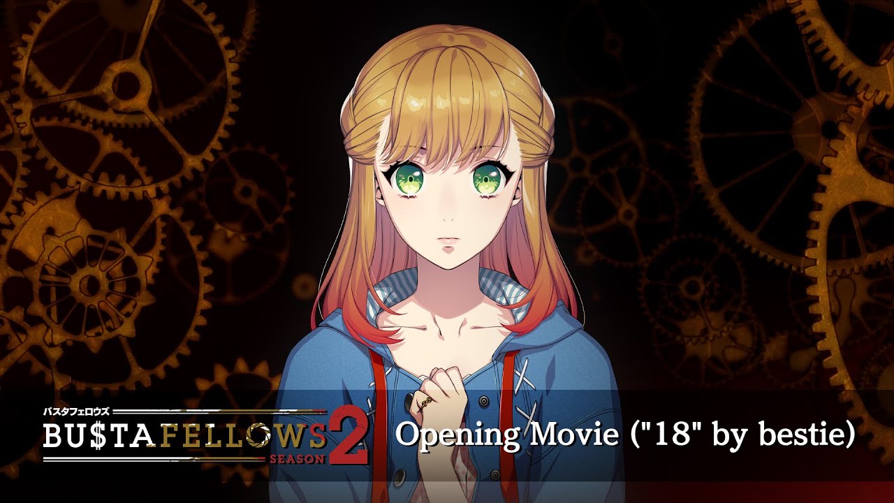 ENG SUB】BUSTAFELLOWS season2 Opening Movie (