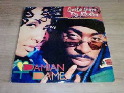 CDSプロモ DAMIAN DAME Gotta Learn My Rhythm Damian Dame, Gotta