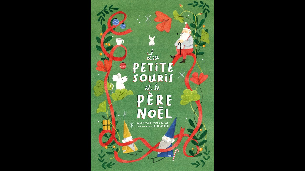 La petite souris et le Père Noël - YouTube