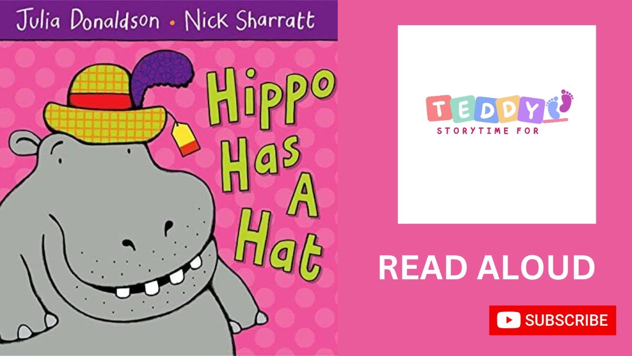 Hippo Has A Hat | Children's Book Read Aloud | Julia Donaldson and