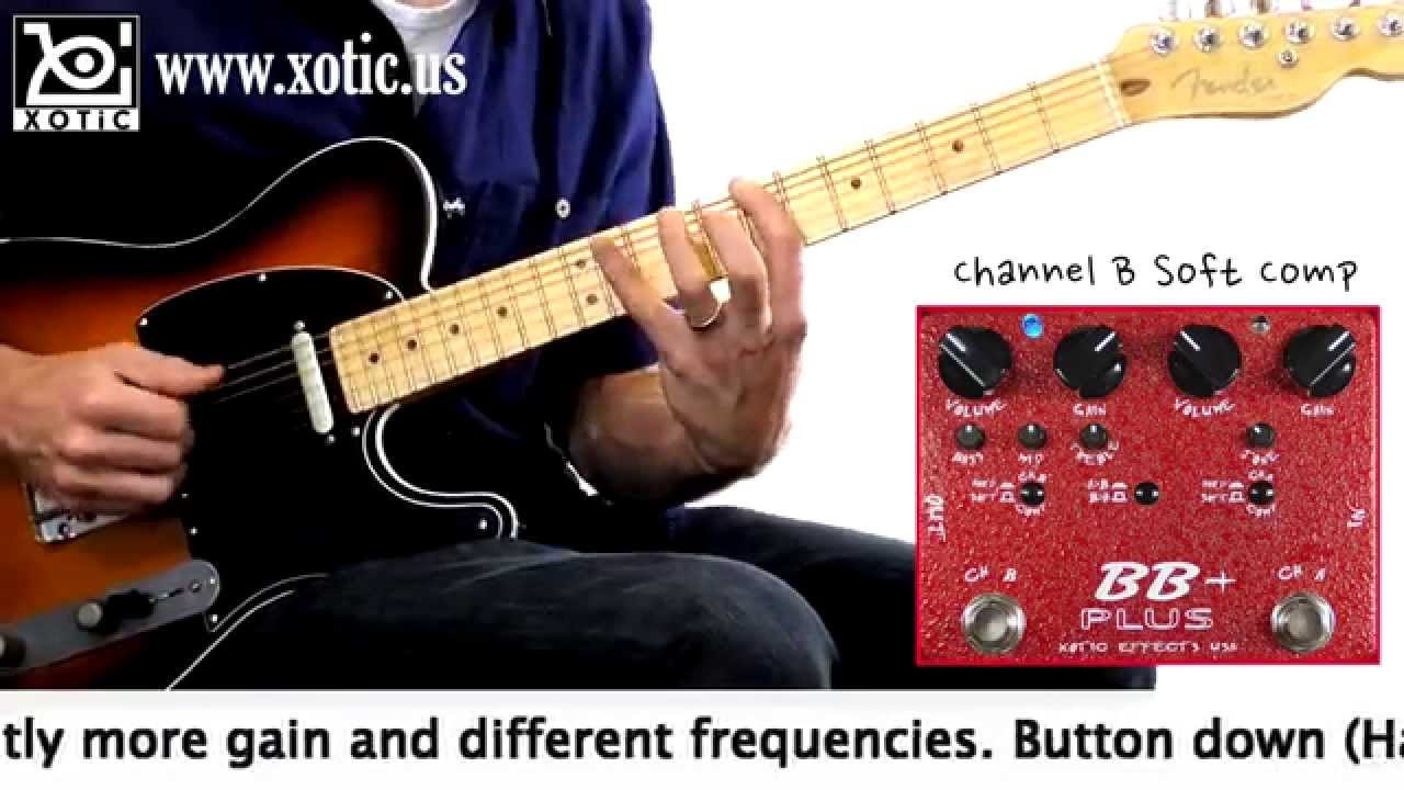 Xotic Effects BB Plus - YouTube