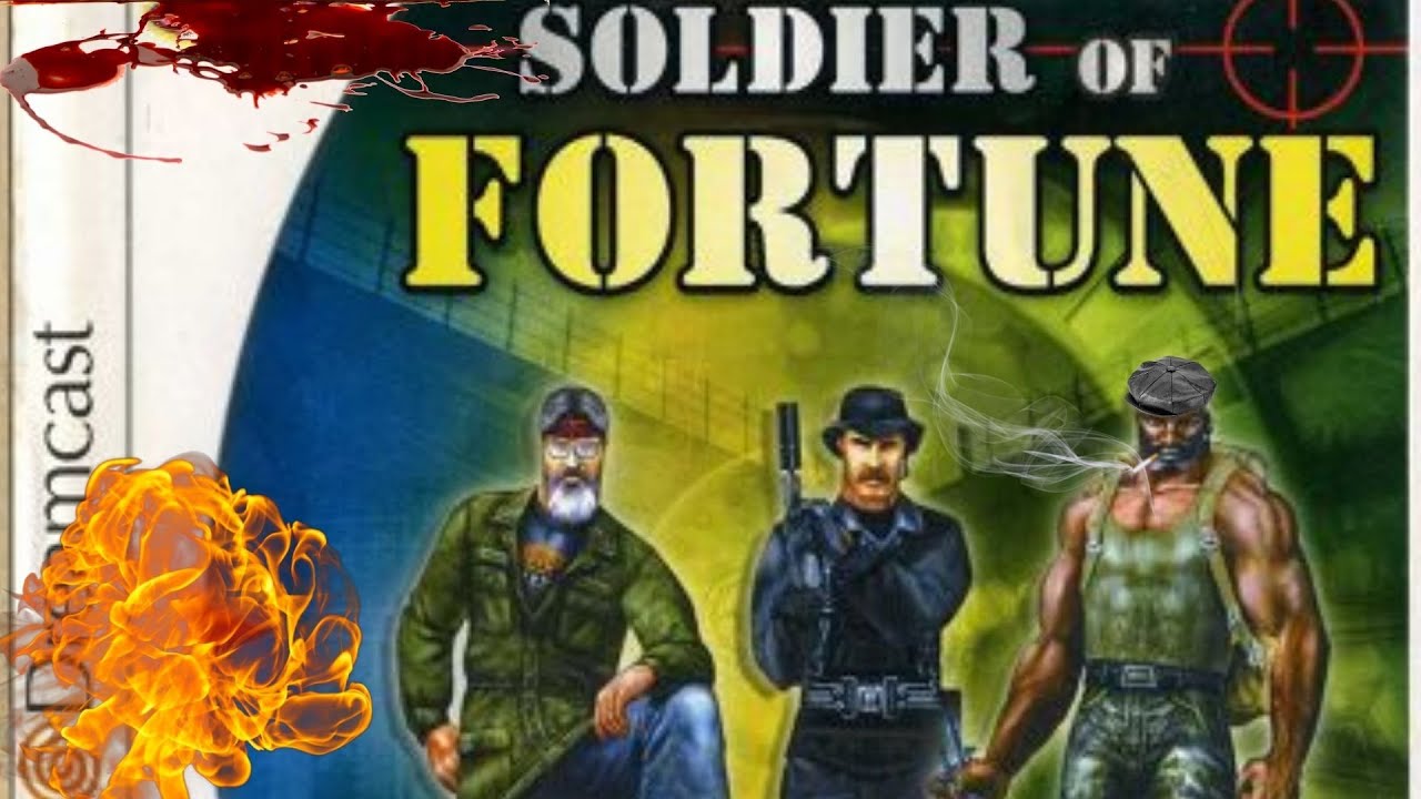 Soldier of Fortune | Dreamcast version | - YouTube