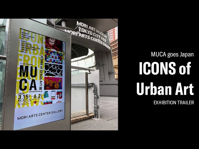 MUCA on Tour: ICONS of Urban Art - Japan - Trailer - YouTube