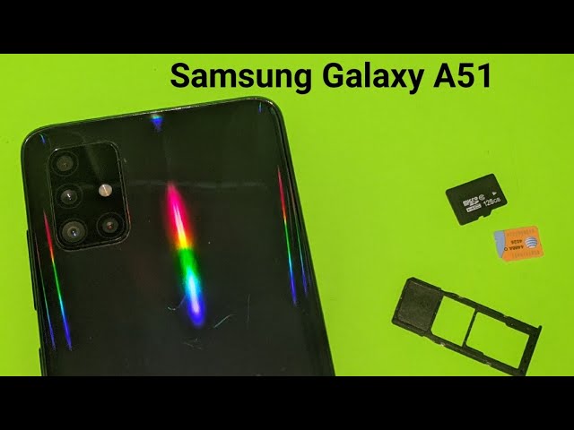 Samsung Galaxy A51 how to insert and remove sim / sd card - YouTube