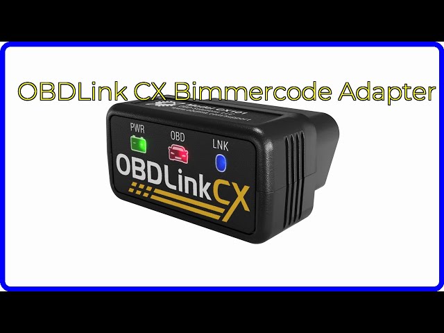 REVIEW (2026): OBDLink CX Bimmercode Adapter. ESSENTIAL details