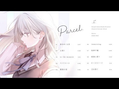 Parcel. / Foxtail-Grass Studio【Album Preview】 - YouTube