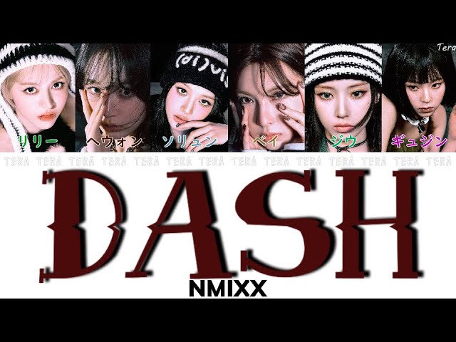DASH - NMIXX(エンミックス)【日本語字幕/かなるび/歌詞】 - YouTube