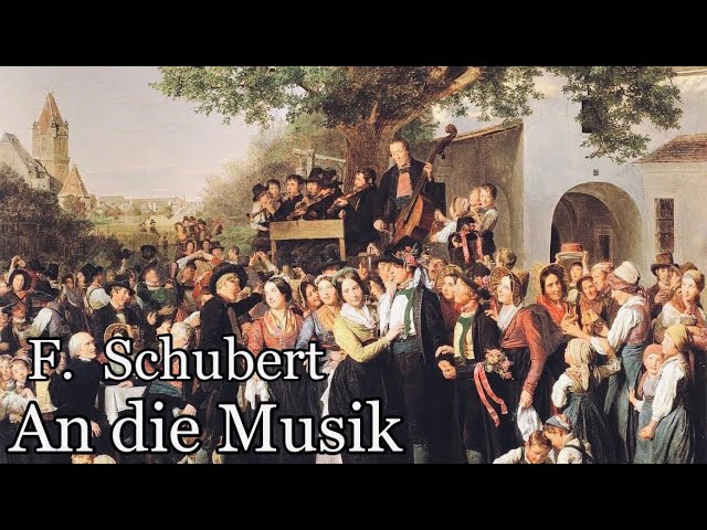 An die Musik - F. Schubert 音楽に寄せて / シューベルト作曲【日本語