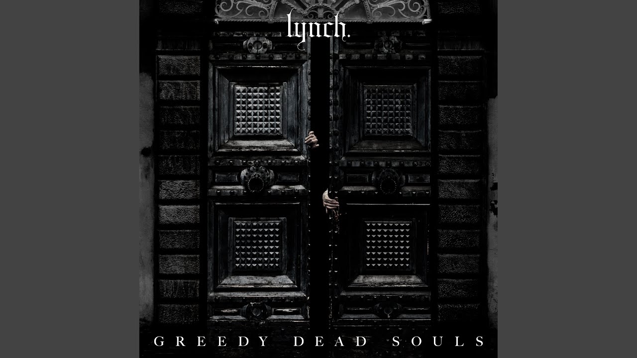 GREEDY DEAD SOULS / UNDERNEATH THE SKIN」全曲試聴動画 / lynch