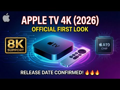 Apple tv 4k (2026) Official First Look - 8k Support, a19 chip