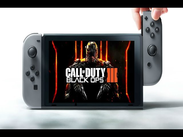 Bo3 for Nintendo Switch? - YouTube