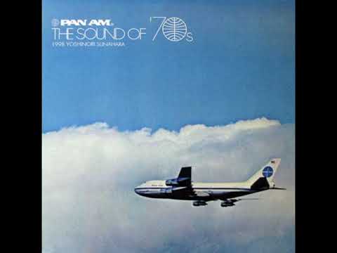 Yoshinori Sunahara – Pan Am - The Sound Of '70s | Releases | Discogs