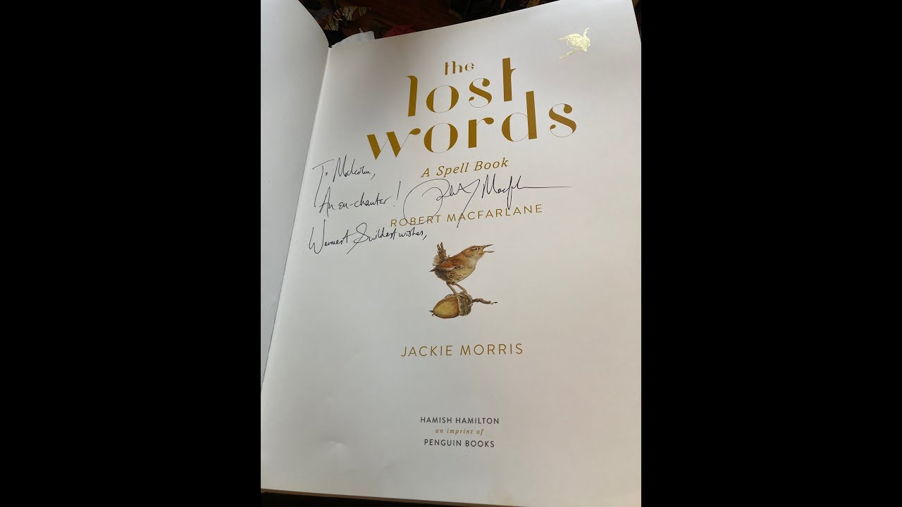 The Lost Words: Rob Macfarlane's enchanting spell book - YouTube