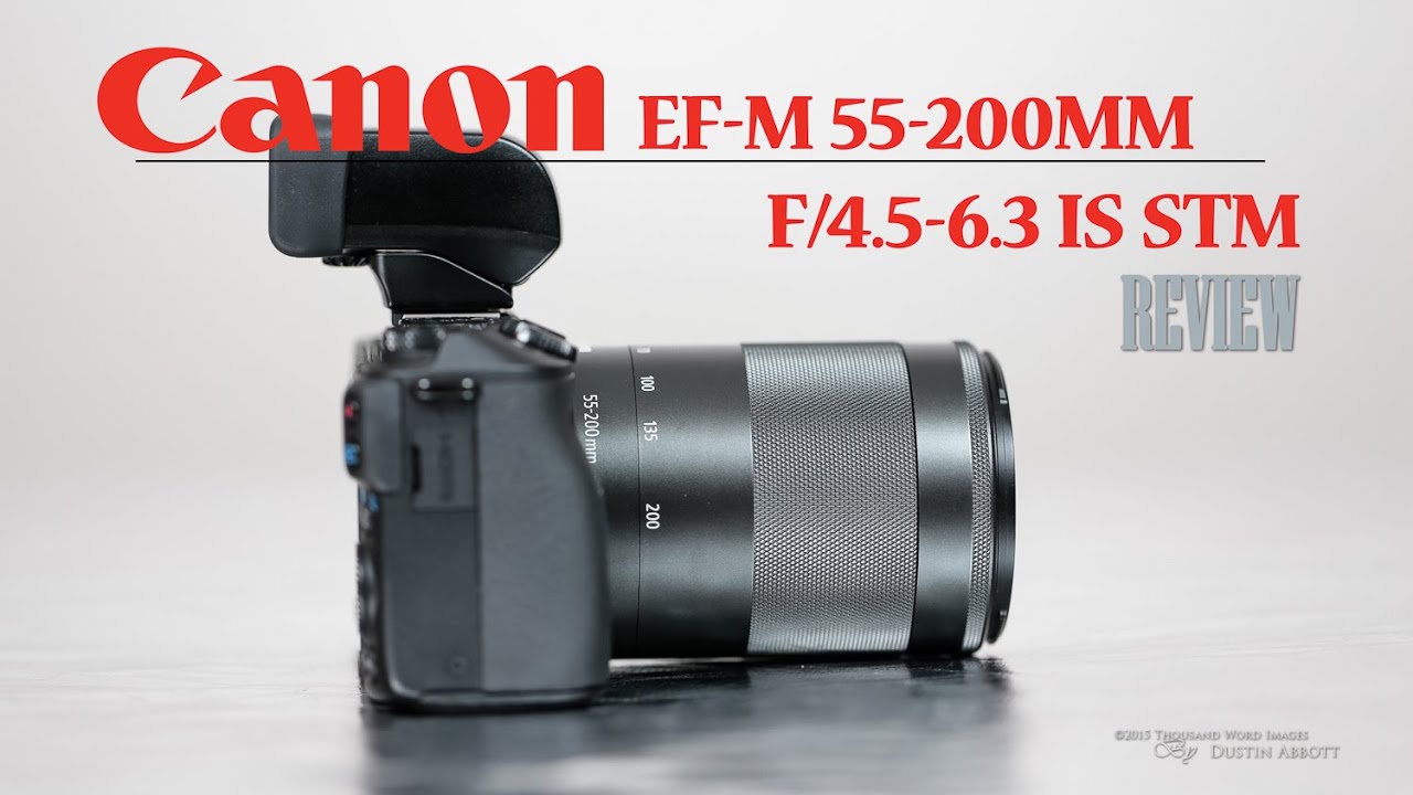 Canon EF-M 55-200mm f/4.5-6.3 IS STM Review - Compact Reach - YouTube