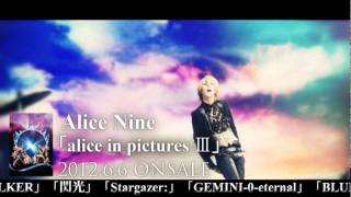 DVD] Alice Nine 「alice in pictures III」 2012.6.6 on sale [digest