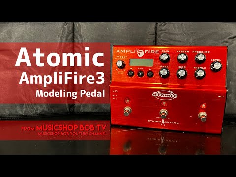 Atomic AmpliFire 3【商品紹介】モデリングペダル《売却済》#ボブ楽器