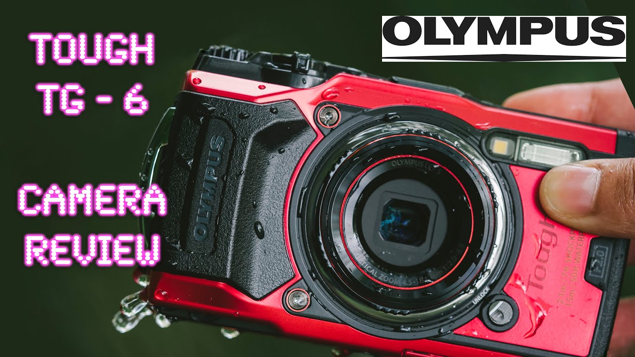 Olympus Tough TG-6 (The Evil Twin) - RED35 REVIEW - YouTube