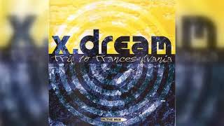 X.Dream - Trip To Trancesylvania (In The Mix) (Trance, Goa Trance