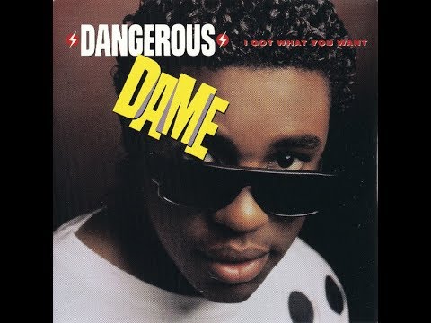 Dangerous Dame - I Got What You Want (1991) [FULL ALBUM] (FLAC