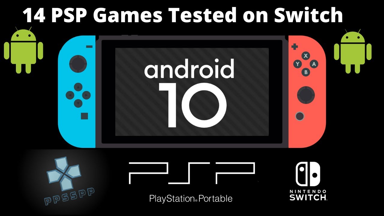 PSP on Nintendo Switch Android 10 Switchroot | 14 Game Emulation