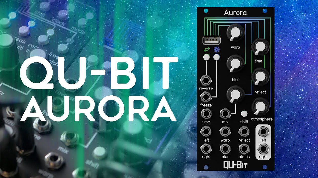 Aurora | Spectral Reverb | Eurorack Modular Synth — Qu-Bit