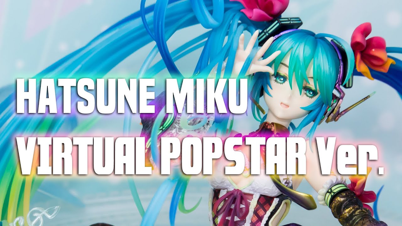 1/7 Scale HATSUNE MIKU: Virtual Popstar Ver. / 初音ミク バーチャル