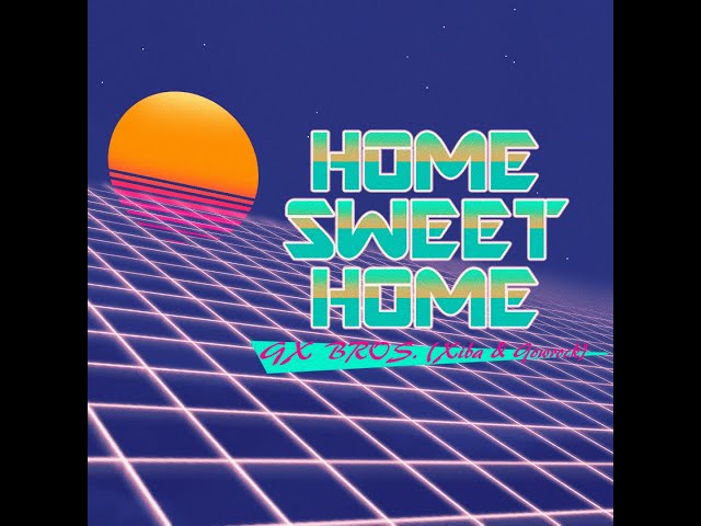 SFES2022】GX BROS.(Xiba & Gowrock) - HOME SWEET HOME [Synthwave