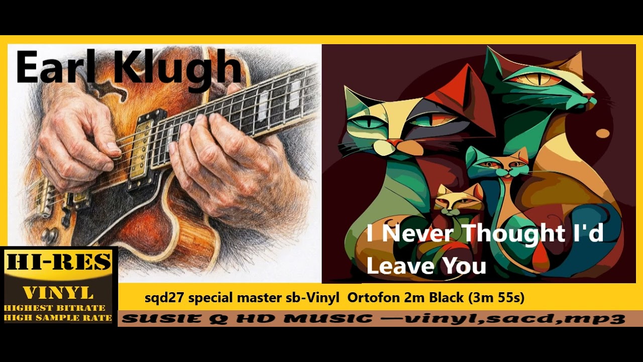 Earl Klugh - I Never Thought I'd Leave You =sqd27 special master