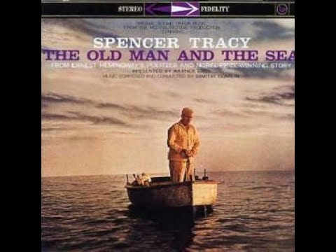 The Old Man & The Sea (1958)- Soundtrack, Music by Dimitri Tiomkin
