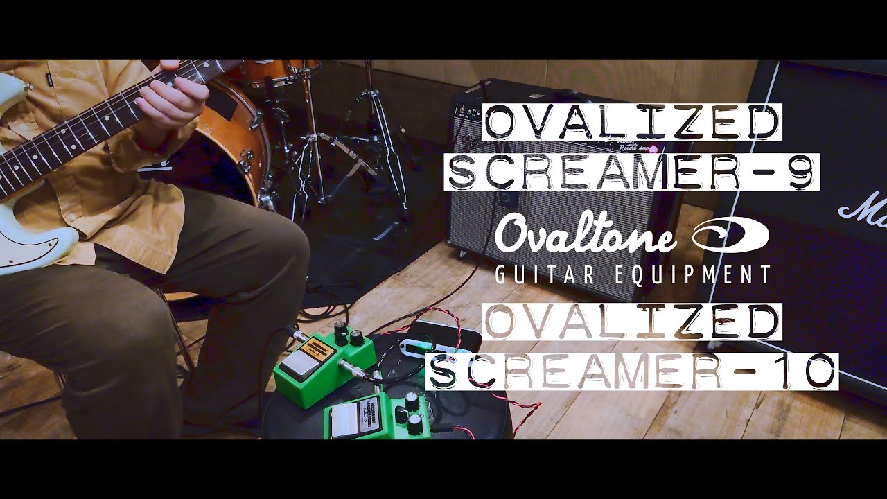 TUBE SCREAMER / Modified by Ovaltone 】