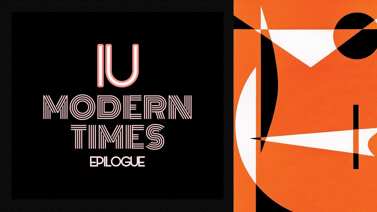 COMPLETE - IU MODERN TIMES EPILOGUE - YouTube