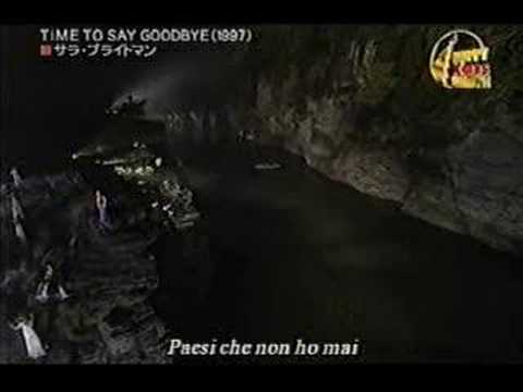 サラ・ブライトマン 『 TIME TO SAY GOODBYE 』 - YouTube