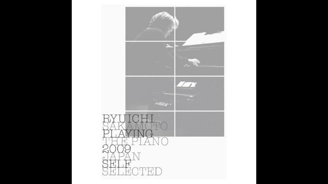 Ryuichi Sakamoto - Bolerish (Playing the Piano 2009 Japan/Self