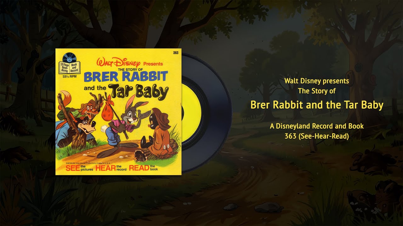 Walt Disney's Brer Rabbit and the Tar Baby (See-Hear-Read 363