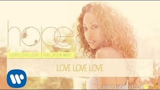 Hope - Love Love Love (feat. Jason Mraz) [Official Audio] - YouTube