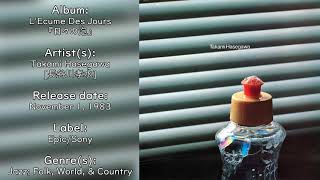 Takami Hasegawa - L'Ecume Des Jours (1983) [Full Album] - YouTube