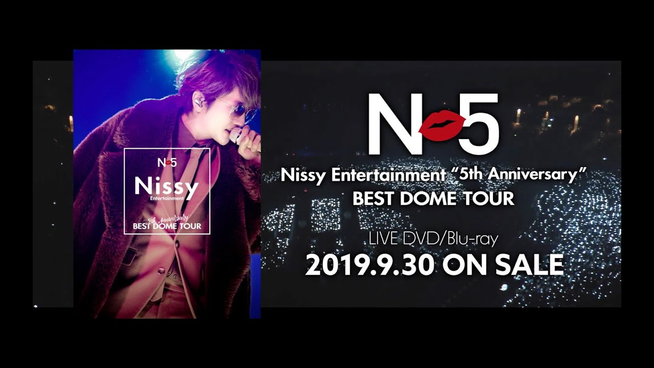 Nissy(西島隆弘) / 『Nissy Entertainment 
