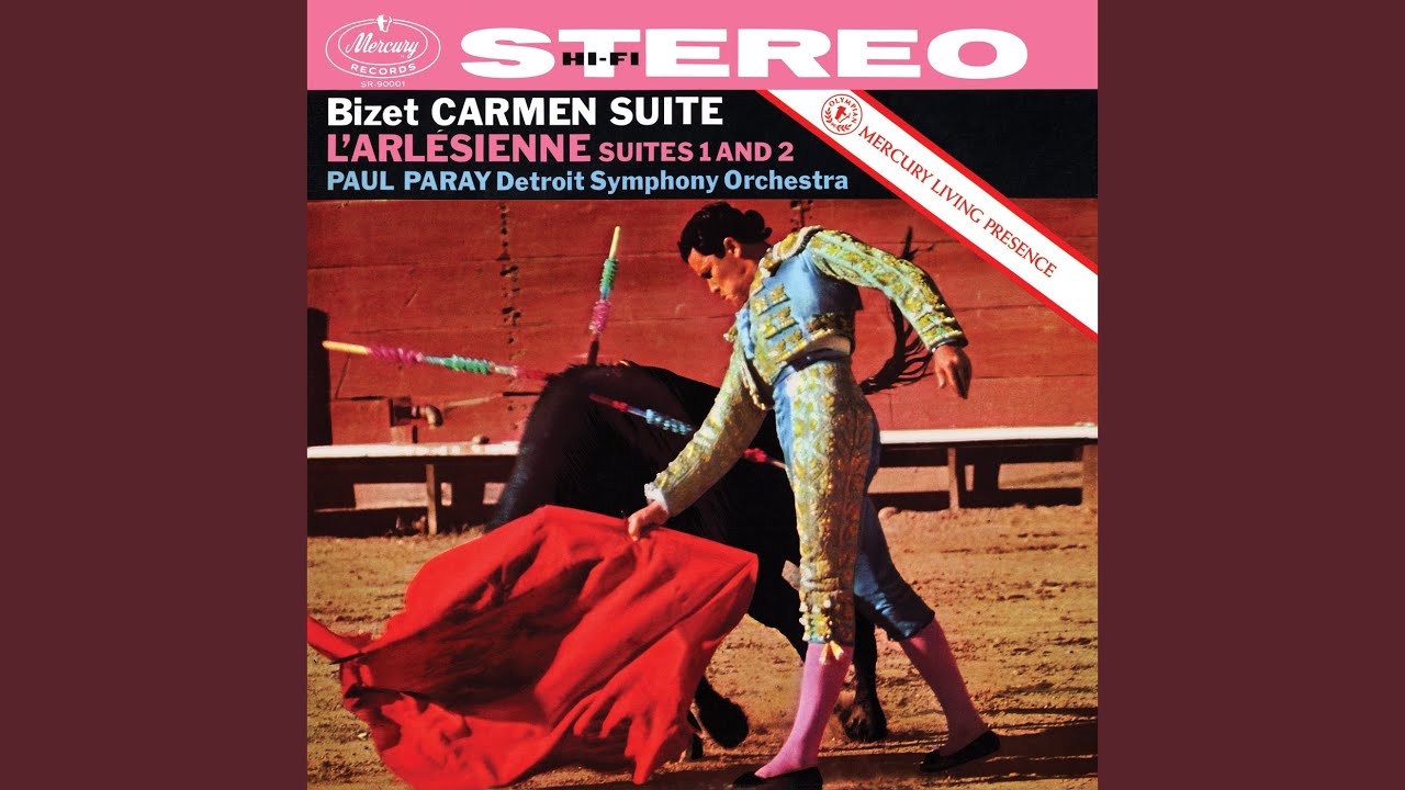 Bizet: Carmen Suite (Excerpts from Suites Nos. 1 & 2) - La garde