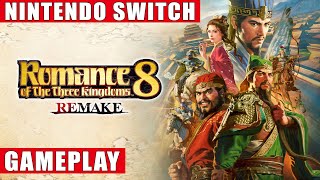 Romance of the Three Kingdoms 8 Remake Nintendo Switch Gameplay