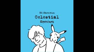 Ed Sheeran - Celestial (Thnked Remix) - YouTube