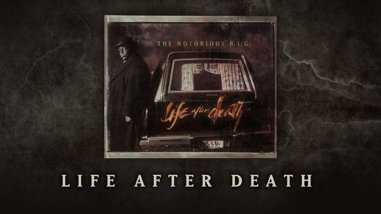 The Notorious B.I.G. - Life After Death (Official Audio) - YouTube